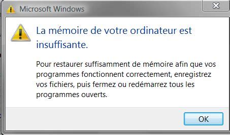 La M Moire De Votre Ordinateur Est Insuffisante Windows M Moire