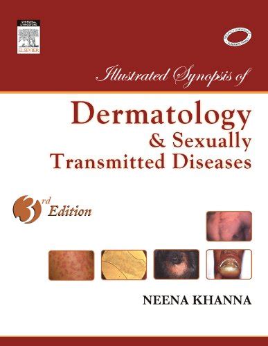 Illustrated Synopsis Of Dermatology And Sexually Transmitted Diseases