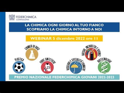 Premio Federchimica Giovani La Chimica Ogni Giorno Al Tuo Fianco 5