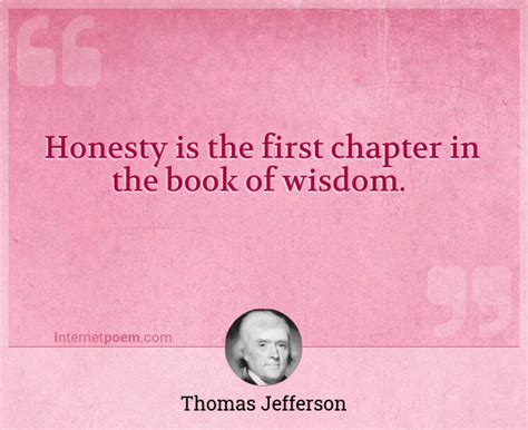 Honesty Is The First Chapter In The Book Of Wisdom 1