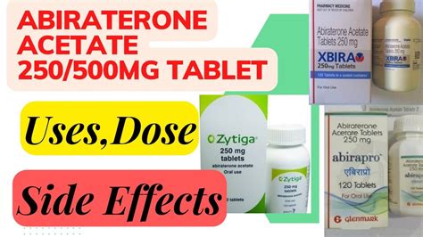 Abiraterone Acetate Tablet Mg Zytiga Uses Dosage Side