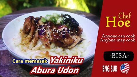 Cara Membuat Yakiniku Abura Udon Ala Marugame Udon Youtube