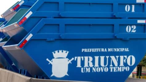 Prefeitura De Triunfo Realiza Aquisi O De Containers Para Coleta De