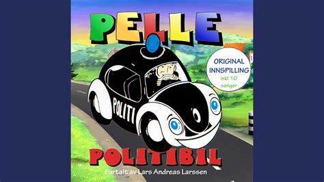 Pelle Politibil 3 Youtube