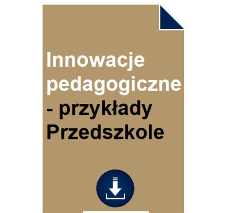 Innowacje Pedagogiczne Przyk Ady Przedszkole Pobierz