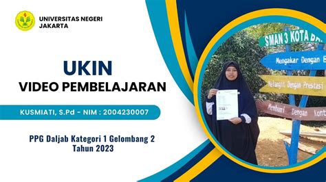 Vidio Ukin PPG Daljab Kategori 1 Gelombang 2 Tahun 2023 Universitas