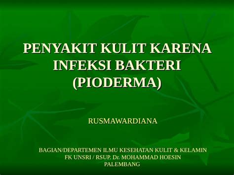 Ppt Penyakit Kulit Karena Infeksi Bakteri Dokumentips