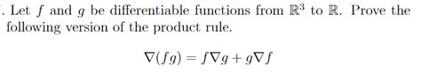 Solved Let F And G Be Differentiable Functions From R3 To R