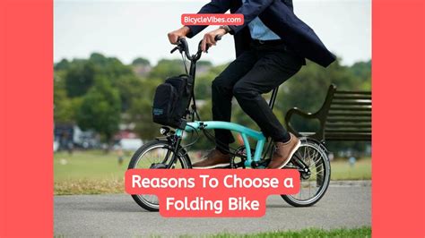 Reasons To Choose A Folding Bike Bicycle Vibes