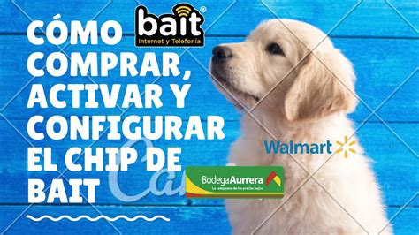 Como Comprar Activar Y Configurar Chip De BAIT Explicado Paso A Paso