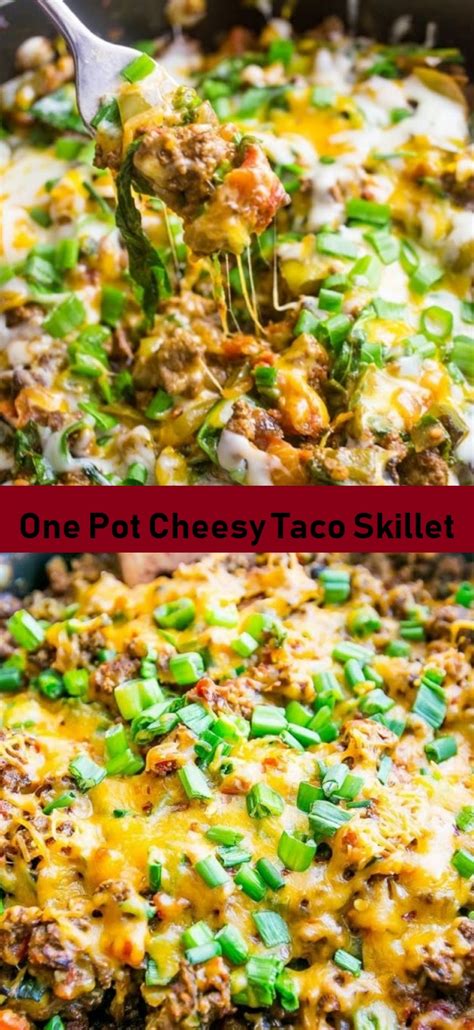 One Pot Cheesy Taco Skillet Food Menu