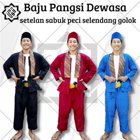 Jual Baju Pangsi Dewasa Setelan Sabuk Peci Selendang Dan Gollok Mainan