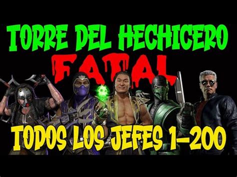 Todos Los Jefes De La Torre Del Hechicero Fatal Mortal Kombat Mobile