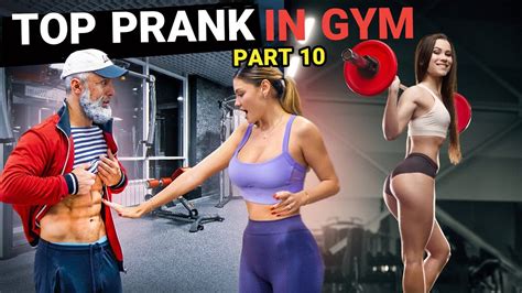 Top Girl Prank With Anatoly Anatoly Gym Prank Part 10 Anatoly