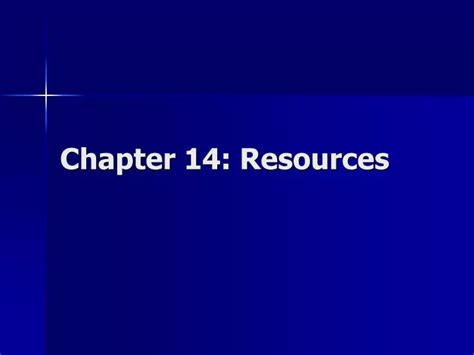 Ppt Chapter 14 Resources Powerpoint Presentation Free Download Id