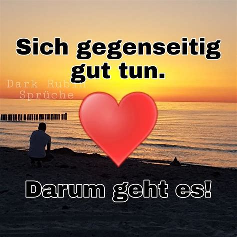 Sich Gut Tun Darum Geht Es Sich Gegenseitig Gut Tun Guten Morgen