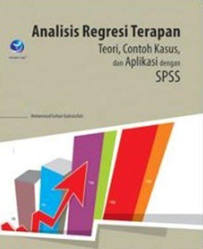 Jual Analisis Regresi Terapan Teori Contoh Kasus Dan Aplikasi Dengan