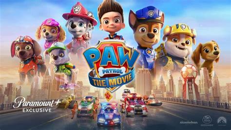 Paw Patrol: The Movie - Trailer