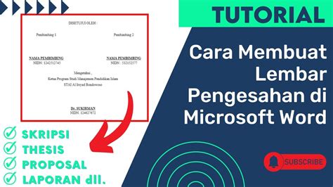 Cara Membuat Lembar Pengesahan Di Microsoft Word Youtube