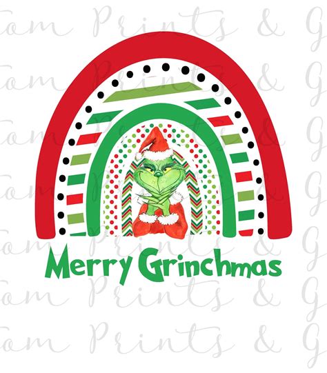 Merry Grinchmas Rainbow The Grinch PNG 300 Dpi File Sublimation