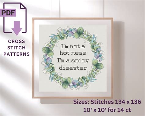 I M Not A Hot Mess Cross Stitch Pattern Flowers Wreath Cross Stitch Sayings Wall Decor Pdf