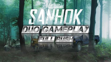 Sanhok Bootcamp Duo Gameplay Pubg Mobile In India Youtube