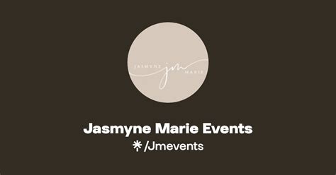 Jasmyne Marie Events Instagram Facebook Linktree