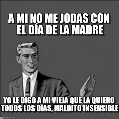 10 Memes Divertidos Para Felicitar El Día De La Madre