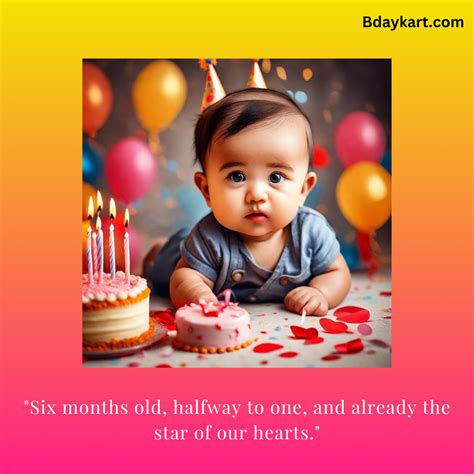 Half Way To One Quotes 6 Month Birthday Wishes And Quotes