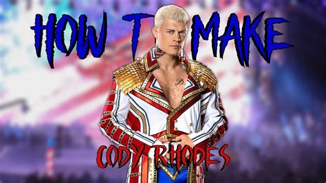 How To Make Cody Rhodes In Wrestling Empire Youtube