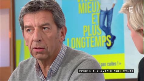 Mieux Vivre Avec Michel Cymes C à Vous 15 02 2016 Youtube