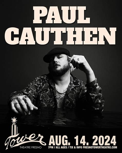 PAUL CAUTHEN | Tower Theatre Ticketing