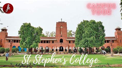 St Stephens College Delhi University Campus Tour North Campus