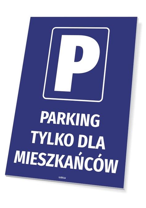 Tabliczka Parking tylko dla mieszkańców sklep internetowy Wally