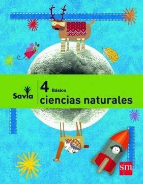 Libro Ciencias Naturales B Sico Proyecto Savia Sm De Ediciones