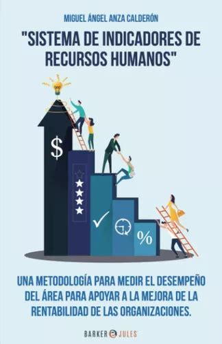 Libro Sistema De Indicadores De Recursos Humanos Una M Lln Cuotas