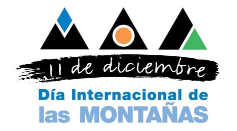 De Diciembre D A Internacional De Las Monta As Sendas Y Leyendas