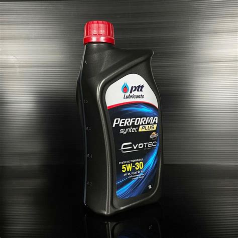 Ptt performa syntec plus 5w 30 นำมนเครอง รถยนตเบนซน สตรใหม