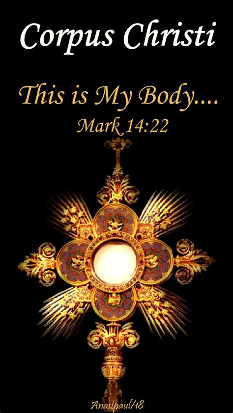 Corpus Christi The Solemnity Of The Most Holy Body And Blood Of Christ