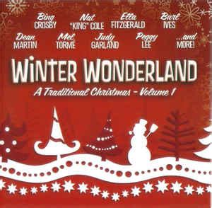 Winter Wonderland A Traditional Christmas Volume 1 2012 CD Discogs