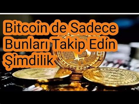 Bitcoin De Her Eyi Unutun Verdi Im Rakamlar Takip Edin Youtube