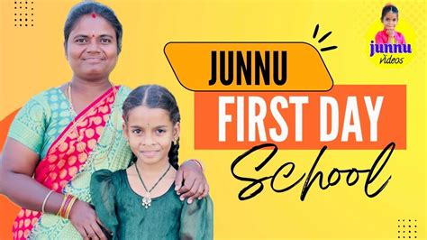 Junnu First Day School Junnu Videos School Videos School Joining