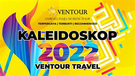 Kaleidoskop Ventour Travel Youtube