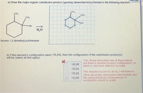 Solved A Draw The Major Organic Substitution Product