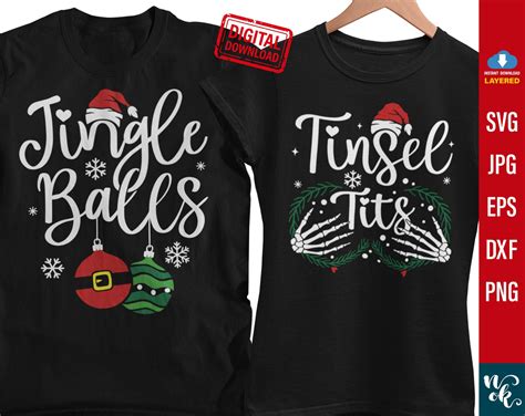 Jingle Balls Svg Tinsel Tits Svg Funny Christmas Couples Etsy