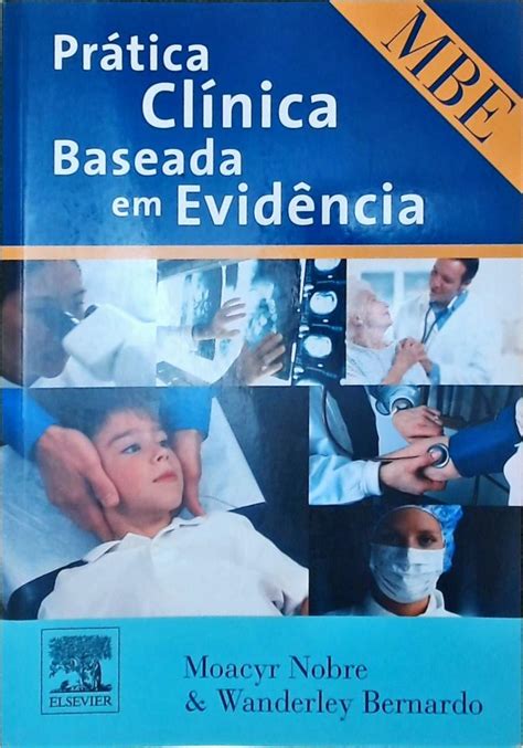 Prática Clínica Baseada Em Evidência Wanderley Bernardo Traça