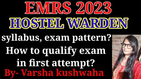 Emrs Hostel Warden Detailed Discussion Viral Emrs Emrs