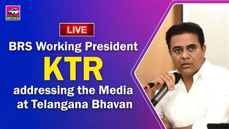 Brs Working President Sri Ktr Addressing The Media At Telangana Bhavan