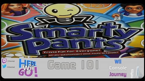 Smarty Pants Game 101 Here Wii Go Wii Console Journey YouTube