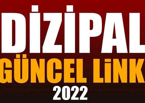 Dizipal 183 Giriş Güncel Linki 4 Mart 2022 Webhaberim